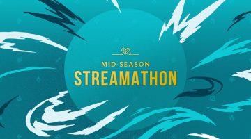 Riot muestra su evento global: Mid-Season Streamathon