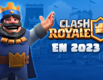 Clash Royale: Habrá una nueva mecánica en 2023