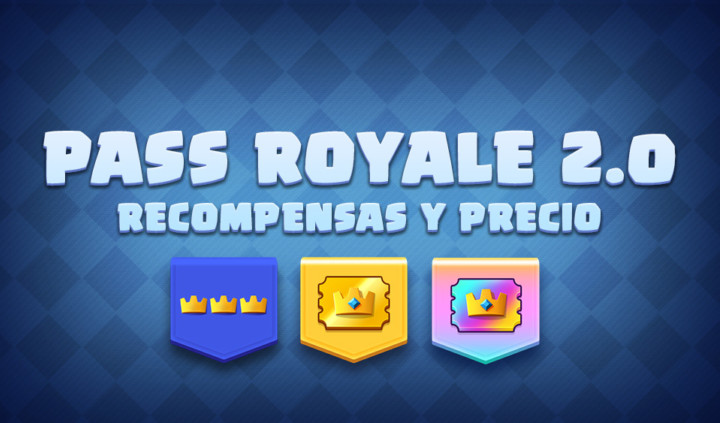 pass royale 2.0 recompensas nuevos precios