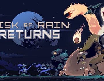 Risk of Rain Returns: Vuelve el roguelike en 2D