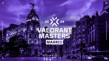 valorant masters madrid vct champions tour 2024