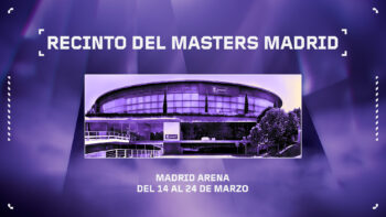 masters madrid valorant champions tour españa entradas precios