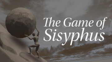 The Game of Sisyphus: Vive una experiencia tilteante