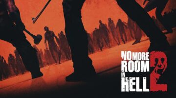 No More Room in Hell 2: El nuevo juego de zombies cooperativo
