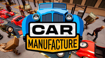 Car Manufacture: Sé un magante del siglo XX