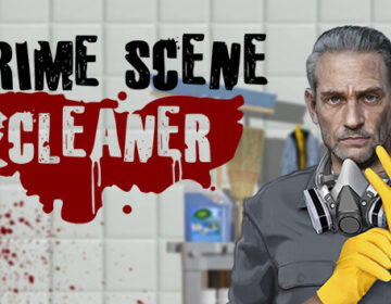 Crime Scene Cleaner: Un simulador diferente